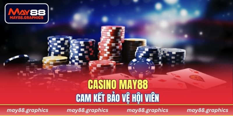 Cam kết bảo vệ hội viên