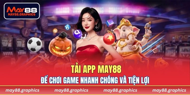 tải app MAY88